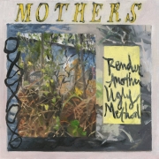 Review: Mothers - Render Another Ugly Method